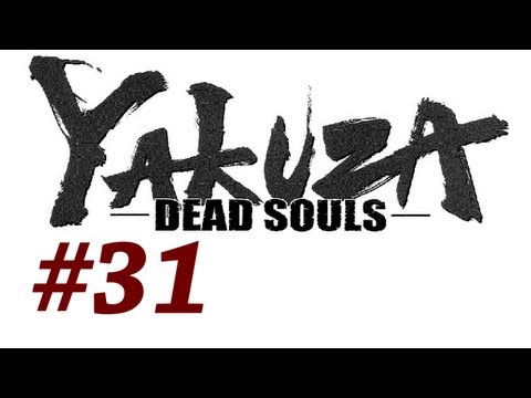 Yakuza Dead Souls Walkthrough with Commentary Part 31 - Unheeded Warnings