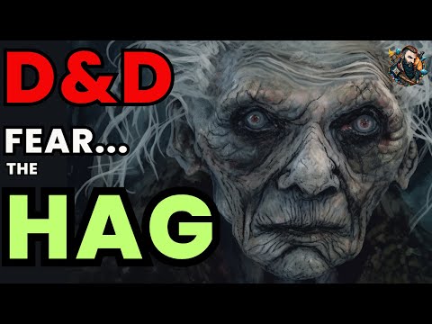 D&D Lore: Hag - The Story of the Witch of the Fey Wild in Dungeons and Dragons