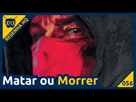 Matar ou Morrer  (Ed Brubaker - Sean Philips) | Resenha da HQ - Formiga Elétrica