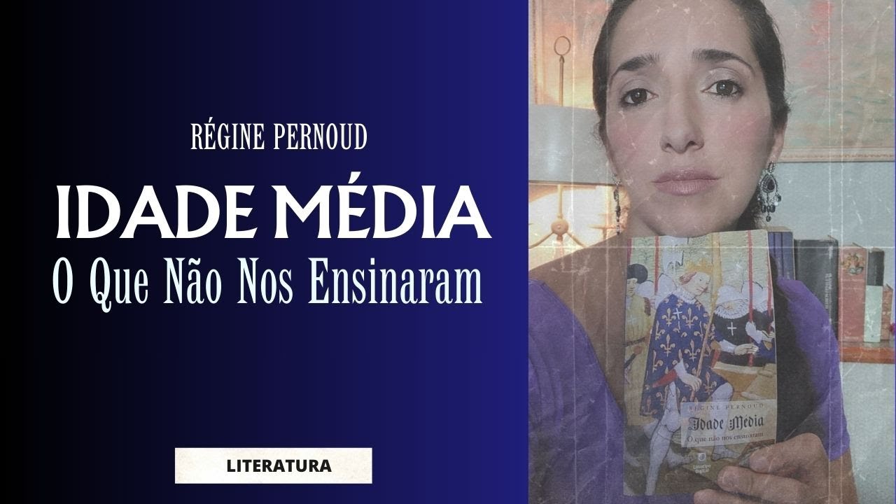 IDADE MÉDIA: O que não nos ensinaram