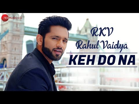 Poster keh do na lyrics – rahul vaidya rkv