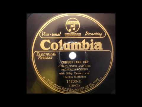 Gid Tanner And His Skillet Lickers-Cumberland Gap