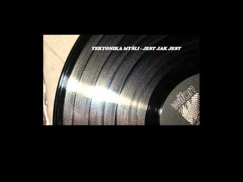 04. Tektonika Myśli - Jest jak jest (prod. Jodzin)