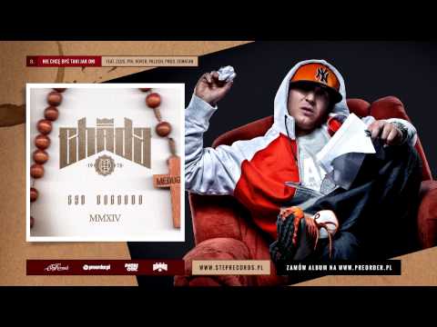 Chada ft. Zeus, Pih, Rover, Paluch - Nie chcę być taki jak oni