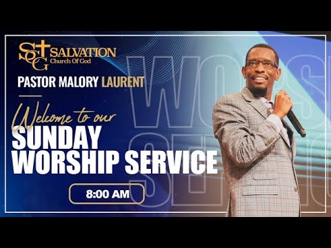 8:00 AM Worship Service  | 11/20/2022 | Salvation Church of God | Pasteur Malory Laurent