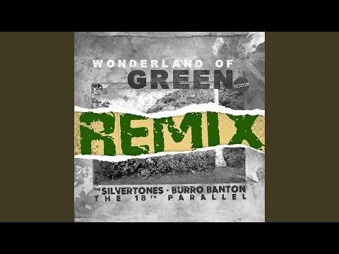 Wonderland Of Green Riddim (Remix)
