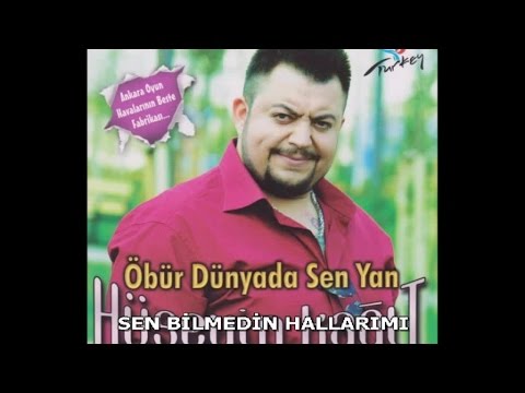 HÜSEYİN KAĞIT - SEN BİLMEDİN HALLARIMI