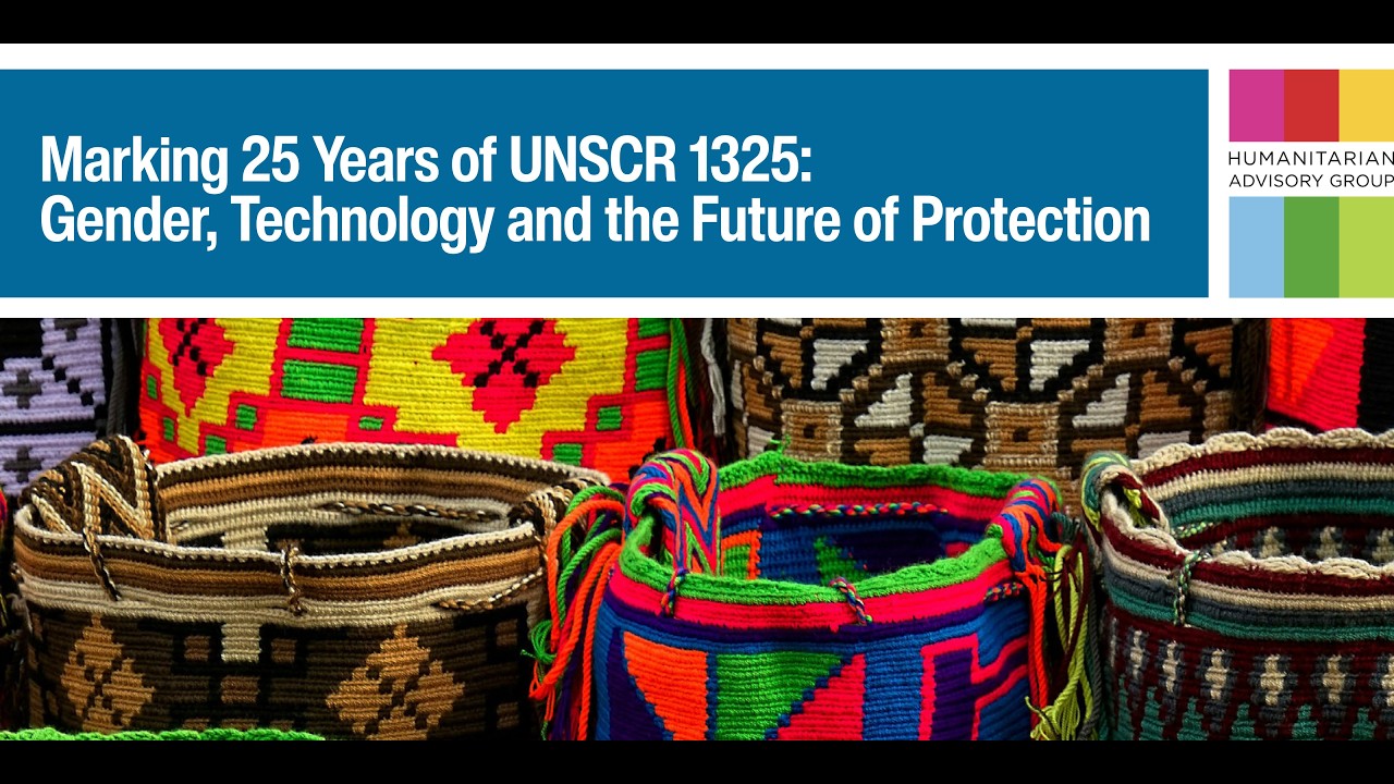 Marking 25 Years of UNSCR 1325: Gender, Technology and the Future of Protection