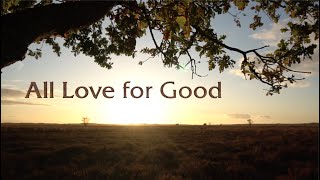All Love for Good by Michael Tomlinson