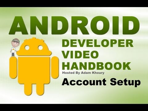 How to Create Android Apps Get Your Android Developer Account Ready for Publishing