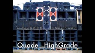 Quade - HighGrade