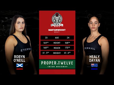 Eternal MMA 94: Robyn O'Neill VS Healy Dayan | FULL FIGHT