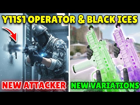 Y11S1 NEW OPERATOR, NEW MAP & BLACK ICE VARIATIONS! | Rainbow Six Siege