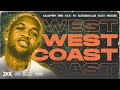 2024 WEST COAST MUSIC MIX BEST OF LA KALAN FRFR BINO YG H E R CASEY VEGGIES MORE
