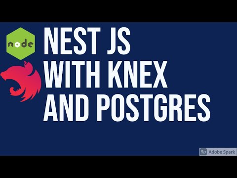 Nest JS with Knex and Postgres 09