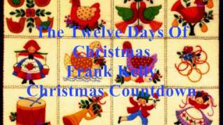 The Twelve Days of Christmas - Frank Kelly - With Lyrics