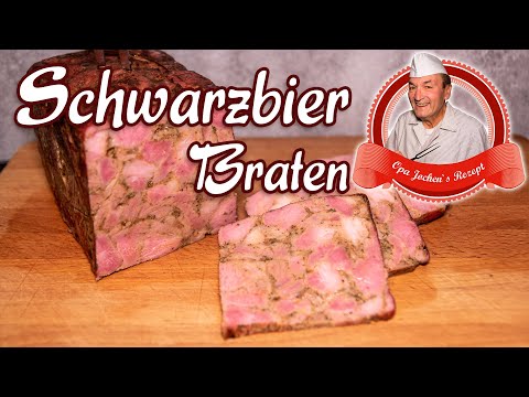 Schwarzbierbraten selber machen - Opa Jochens Rezept
