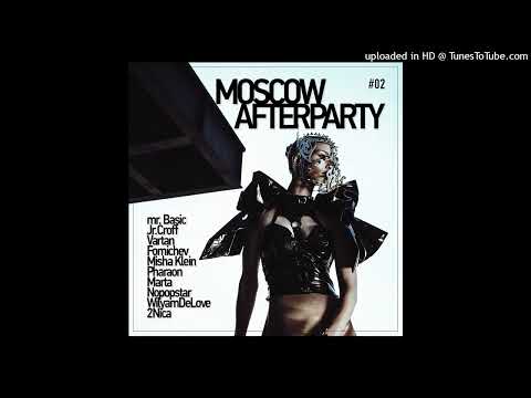 2NICA — MOSCOW AFTERPARTY #02 (AUGUST 2015)