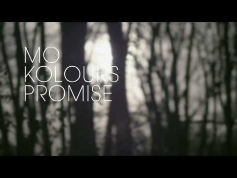 Mo Kolours - Promise