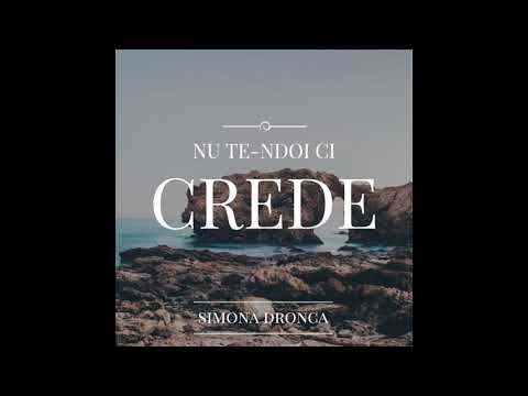 Simona Dronca - Ne-ai fost Doamne