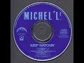Michel'le - Keep Watchin' (Club Mix)