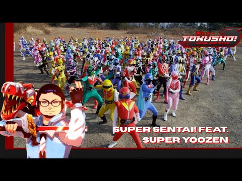 TOKUSHO! #12 - Super Sentai! Feat. Super Yoozen