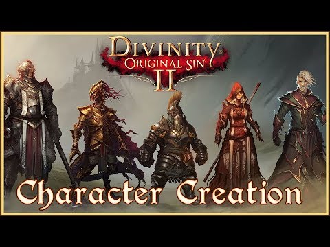 Divinity Original Sin 2: Character Creation Overview! #DivinityOriginalSin2