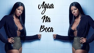 Ludmilla - Água na Boca (LETRA)