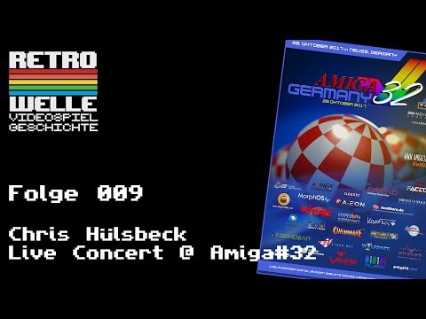 On Tour: Chris Huelsbeck Live - Amiga32 - RETROWELLE - EP.009