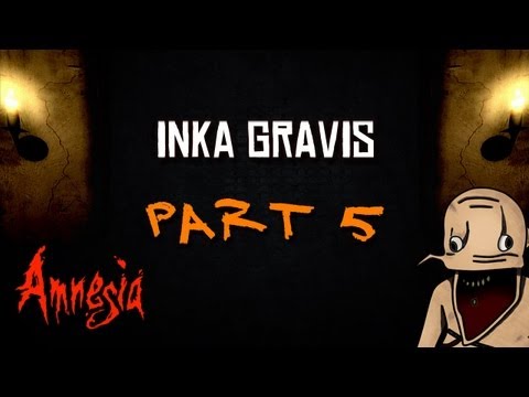 AMNESIA: Inka Gravi #005 - Nasse Füße (+CAM)
