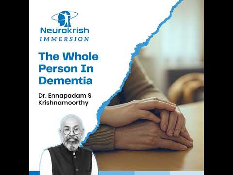 The Whole Person In Dementia