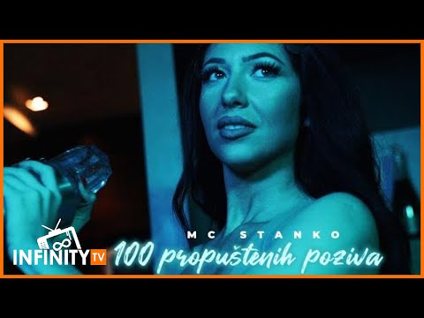 MC STANKO - 100 PROPUSTENIH POZIVA (OFFICIAL VIDEO)