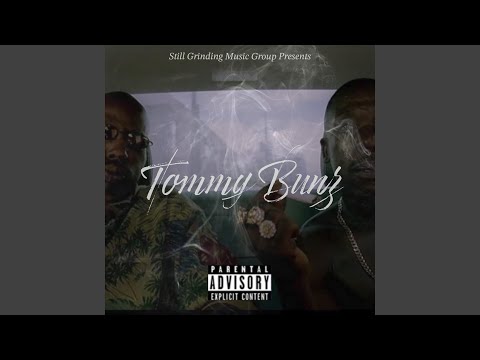 Tommy Bunz (feat. MoneyBoyMarkk x Cheff Banks)