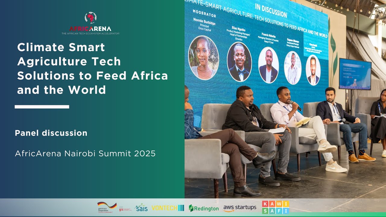 Climate-Smart Agriculture – Tech Solutions to Feed Africa and the World (Panel Discussion)