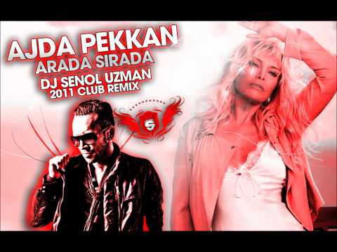 Ajda Pekkan - Arada Sirada ( DJ SENOL UZMAN CLUB REMIX ).mp3