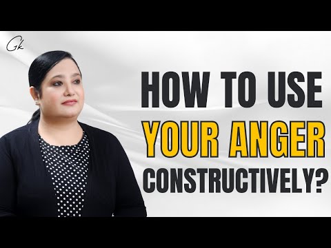 How to use your Anger Constructively?  | Gurleen Kaur - Communication & Leadership Coach