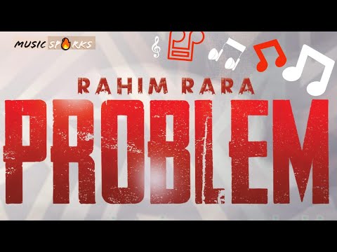 Rahim De Wezard - Problem | Official Audio 2019 🇸🇱 | Music Sparks