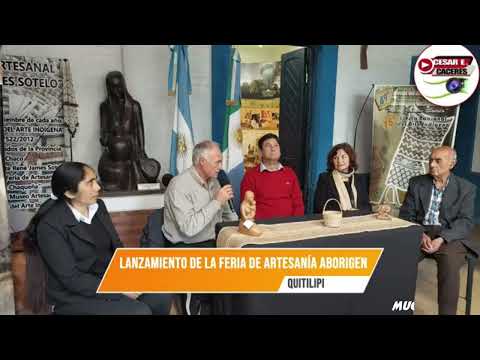 QUITILIPI PALPITA LA 49º FERIA DE LAS ARTESANÍAS CHAQUEÑAS Y EL 14º ENCUENTRO DE TALLADORES