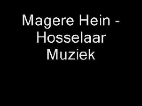 Magere Hein - Hosselaar Muziek