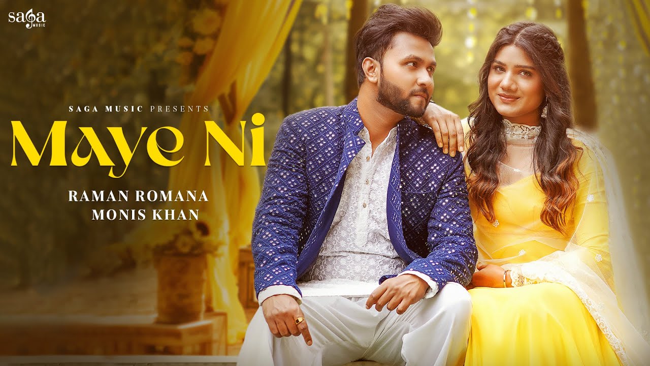 Maye Ni Lyrics | Raman Romana