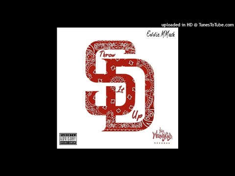 Throw it UP - Eddie MMack