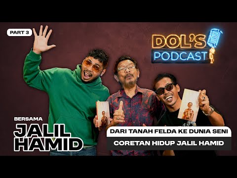 DP EPS 97 | PART 3 : "Dari Anak FELDA ke Pentas Dunia – Kisah Hidup Penuh Luka Jalil Hamid"