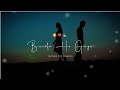 Dil De Diya Hai Status Video Kya Se Kya Ho Gaya Status Video New WhatsApp Status Video Trending