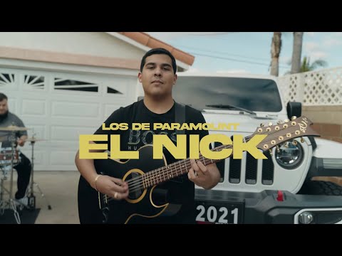 Los De Paramount "El Nick" 2023