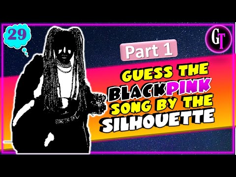 GUESS THE BLACKPINK MEMBER AND SONG FROM THE SILHOUETTE || BLACKPINK QUIZ Video