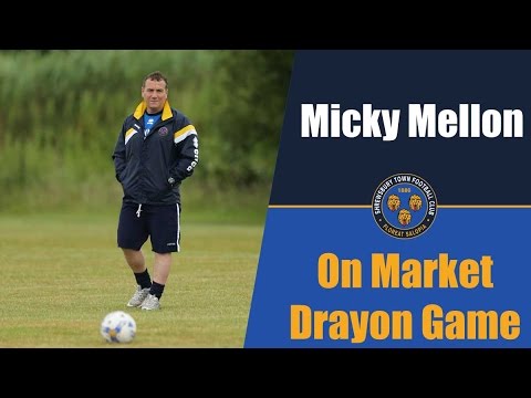 Micky Mellon ahead of Market Drayton  - Town TV