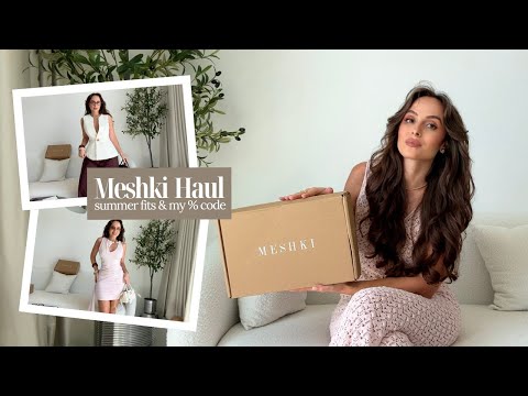 Meshki Summer Haul 2025 | Feminine Fits, Try-On, June Styling Inspo & My Exclusive Shopping Code