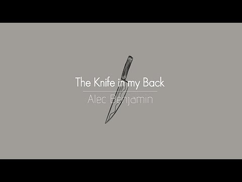 [한글번역] Alec Benjamin - The Knife in my Back