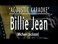 Billie jean - Michael Jackson (Acoustic karaoke)