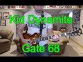 Kid Dynamite - Gate 68 (Guitar Tab + Cover)